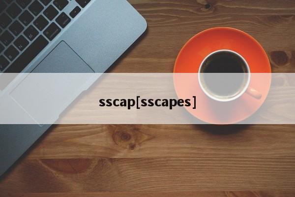 sscap[sscapes]